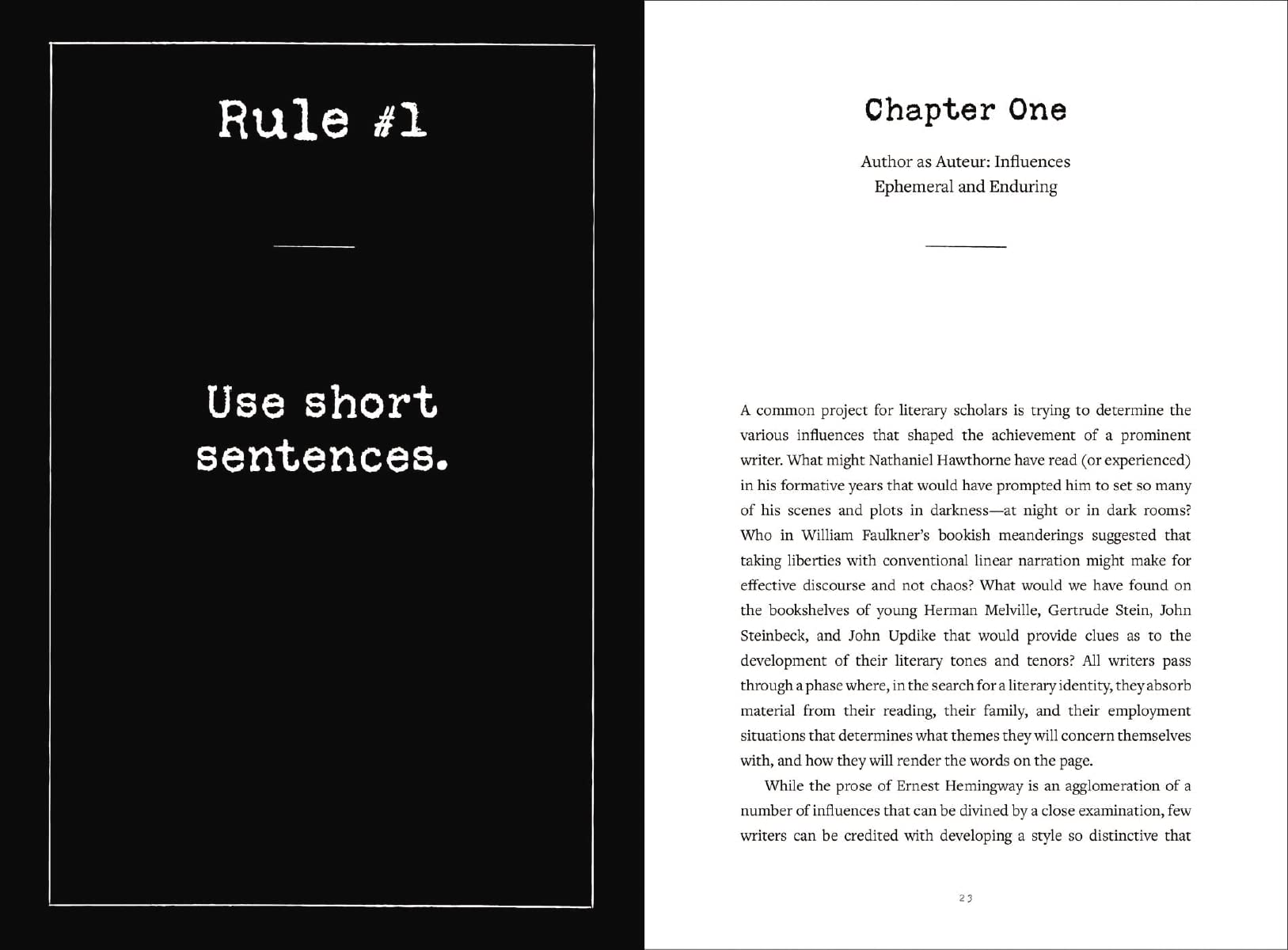 Write Like Hemingway: Find Your Voice, Discover Your Style Using the 10 Rules That Guided A Nobel Laureate used book depot