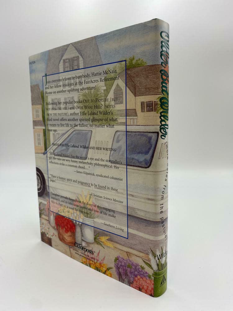 Older but Wilder: More Notes from the Pasture used book depot