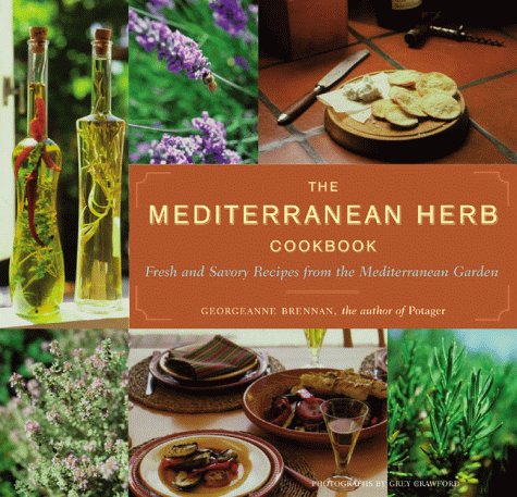 The Mediterranean Herb Cookbook: Fresh and Savory Recipes from the Mediterranean Garden used book depot
