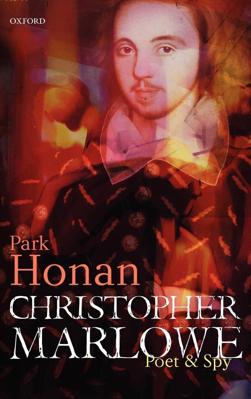 Christopher Marlowe: Poet & Spy used book depot