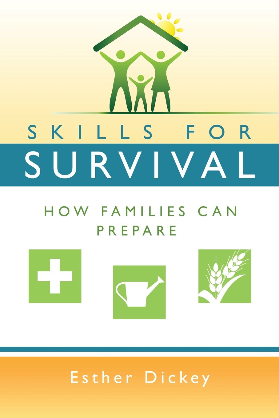Skills for Survival: How Families Can Prepare used book depot
