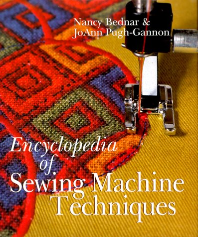 Encyclopedia of Sewing Machine Techniques used book depot