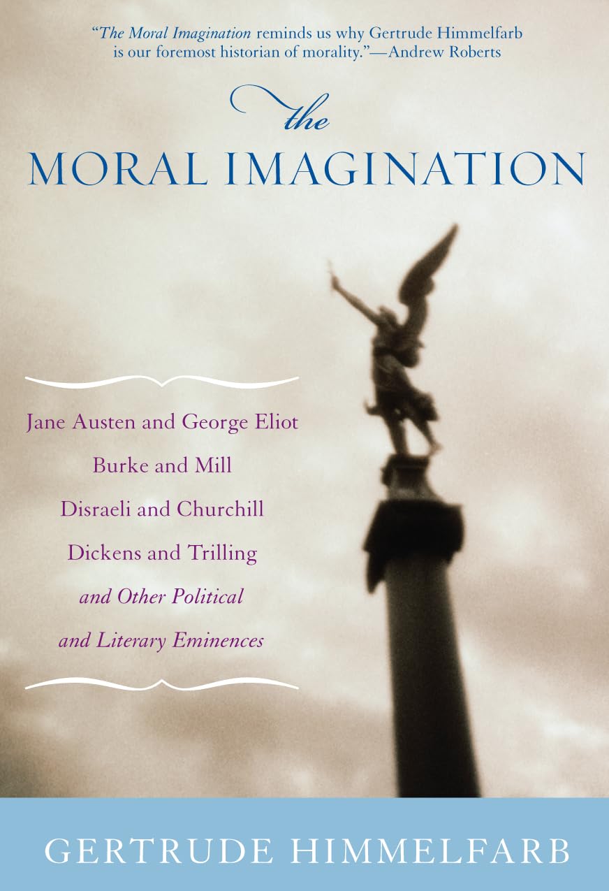 The Moral Imagination: From Edmund Burke to Lionel Trilling used book depot