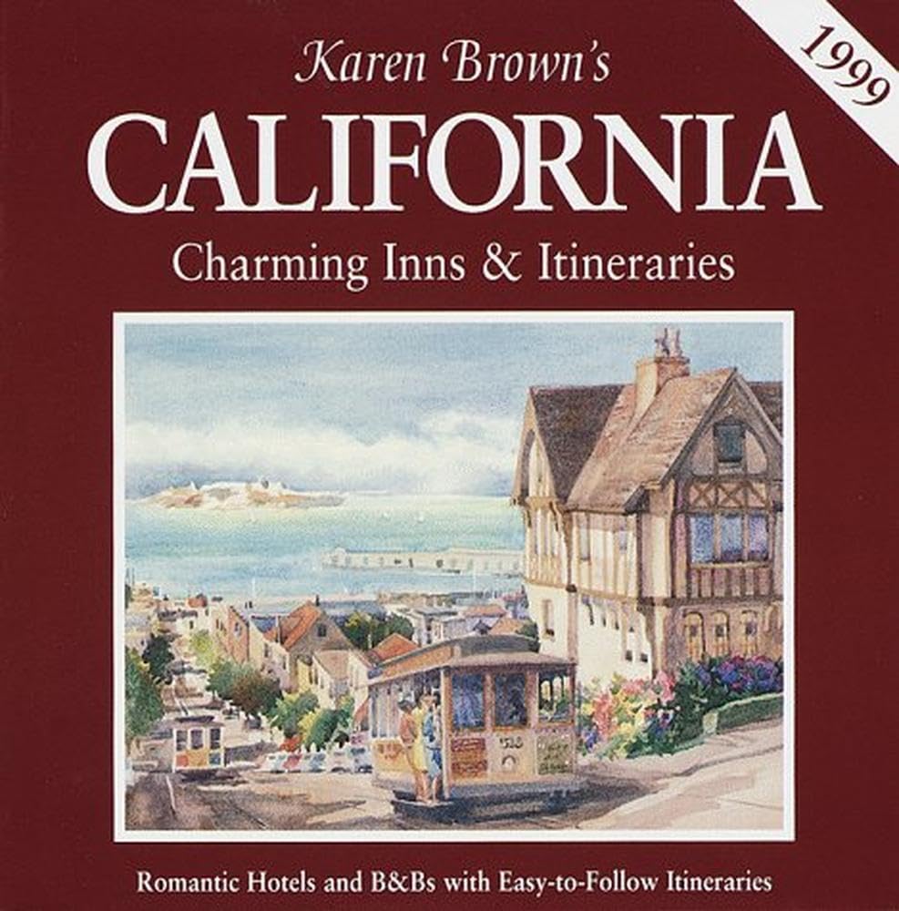 Karen Brown's California (Charming Inns & Itineraries) used book depot