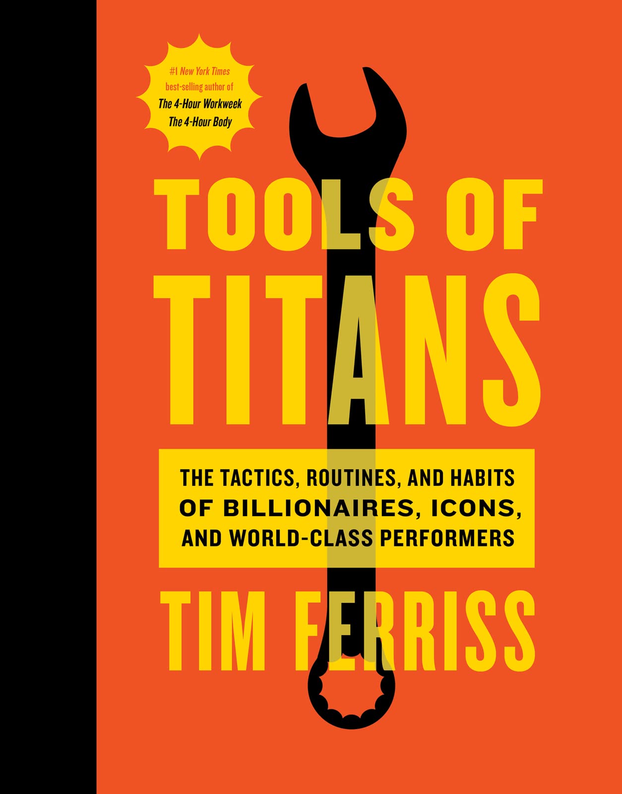 Tools Of Titans: The Tactics, Routines, and Habits of Billionaires, Icons, and World-Class Performers used book depot