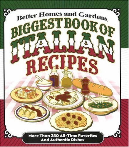 Better Homes and Gardens Biggest Book of Italian Recipes used book depot