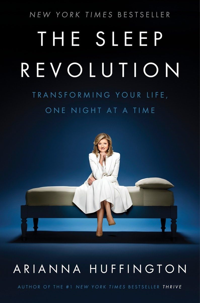 The Sleep Revolution: Transforming Your Life, One Night at a Time used book depot