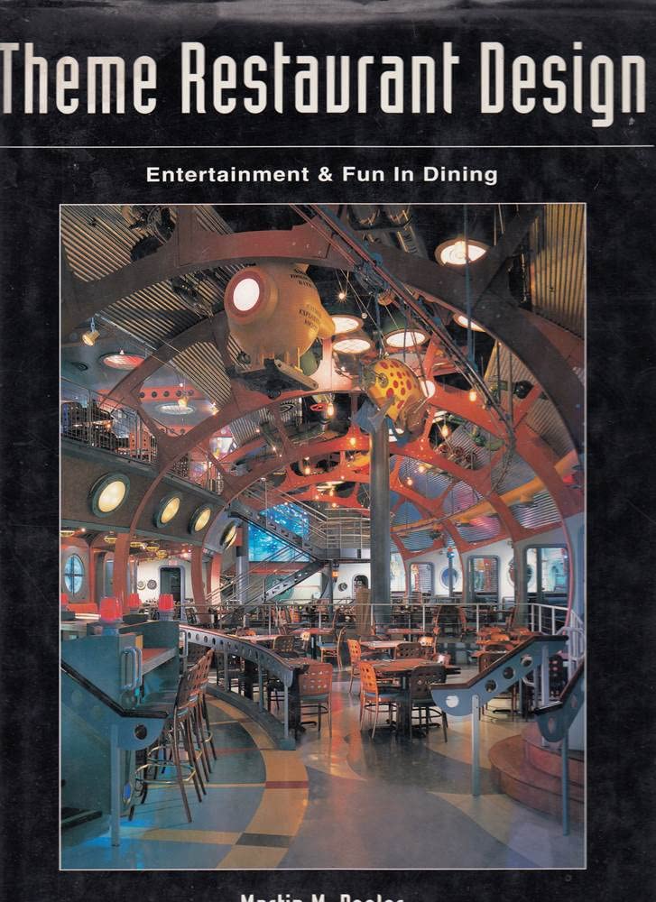 Theme Restaurant Design: Entertainment & Fun Dining used book depot