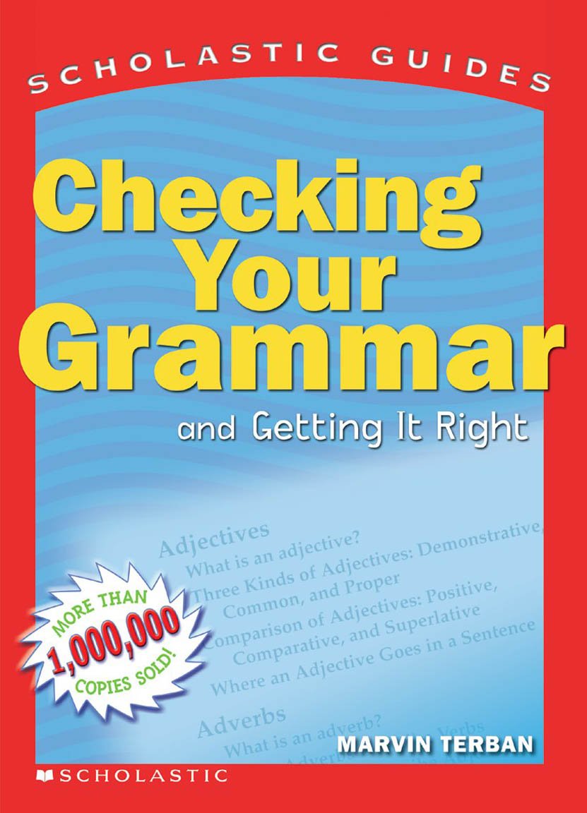 Scholastic Guide: Checking Your Grammar (Scholastic Guides) used book depot