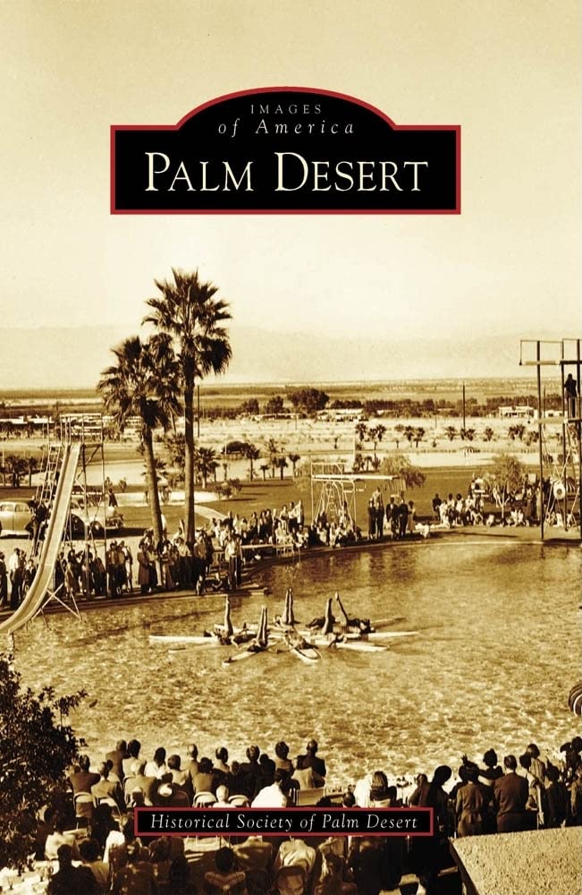 Palm Desert (Images of America) used book depot