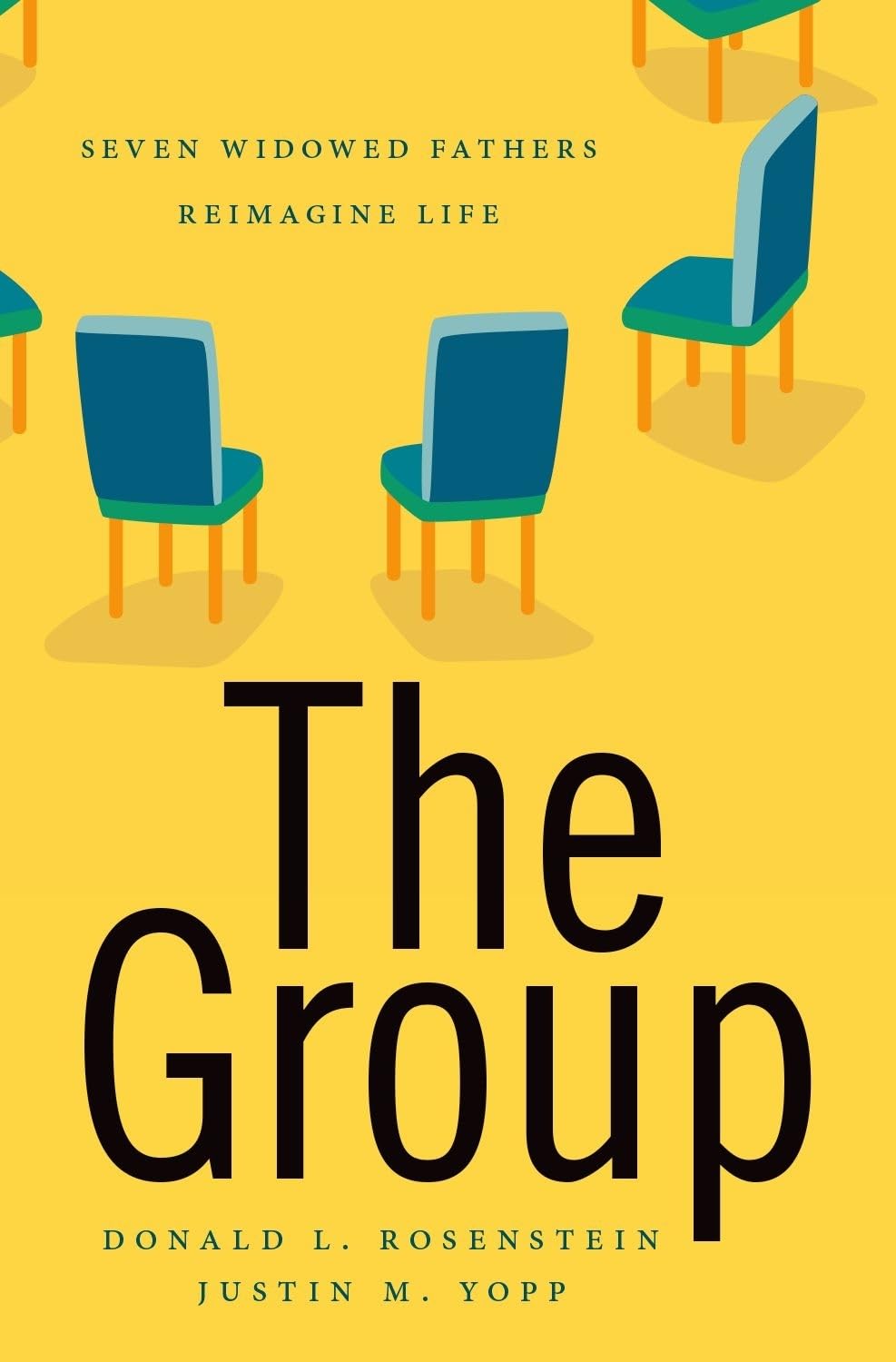 The Group: Seven Widowed Fathers Reimagine Life used book depot