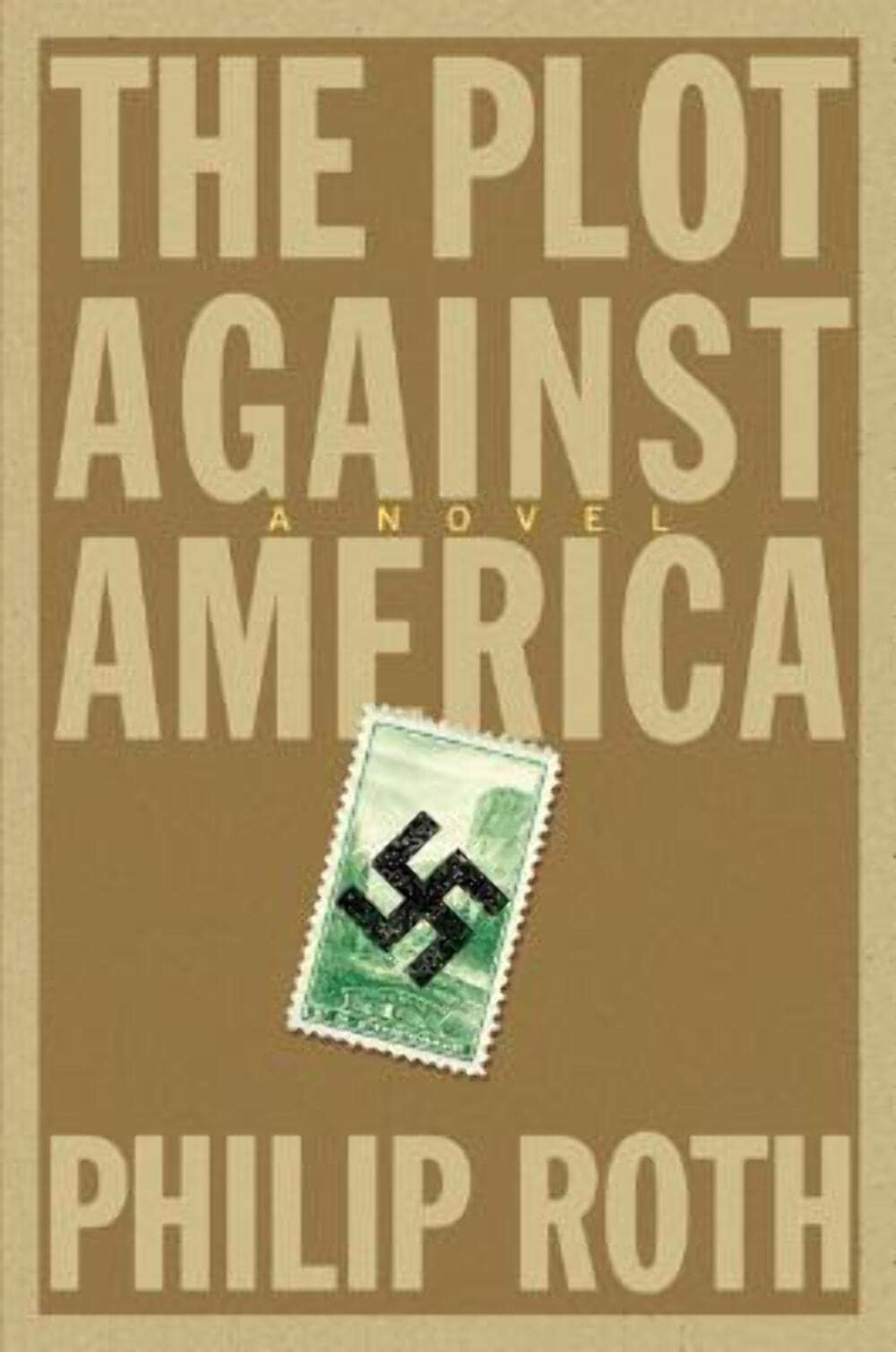 The Plot Against America: A Novel used book depot