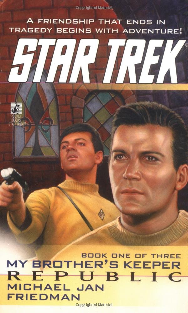Republic (Star Trek: My Brother's Keeper, Book 1) used book depot