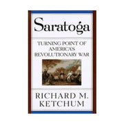 Saratoga: Turning Point of America's Revolutionary War used book depot