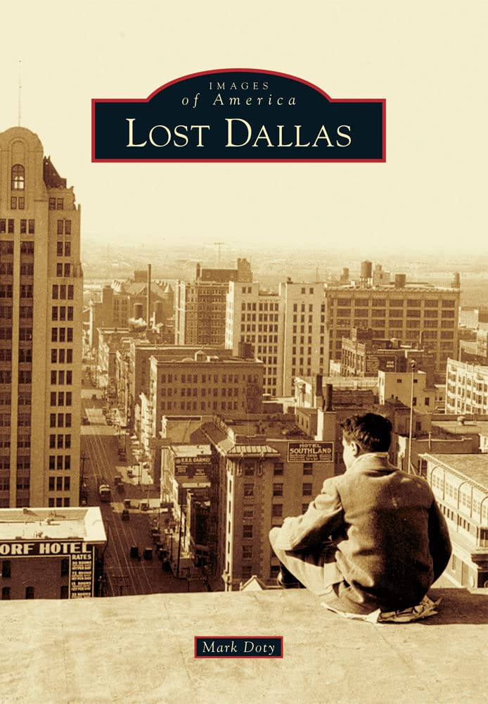 Lost Dallas (Images of America) used book depot