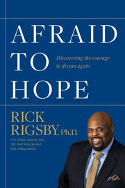 Afraid to Hope: Discovering the courage to dream again used book depot