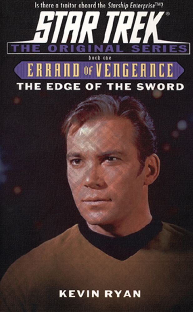 The Edge of the Sword: Errand of Vengeance Book One (Star Trek: the Original Series - Errand of Vengeance) used book depot
