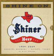 Shine On: 100 Years of Shiner Beer used book depot