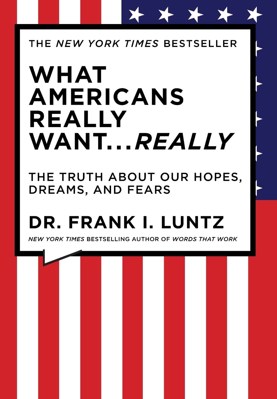 What Americans Really Want...Really: The Truth About Our Hopes, Dreams, and Fears used book depot