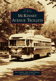 McKinney Avenue Trolleys (Images of Rail) used book depot