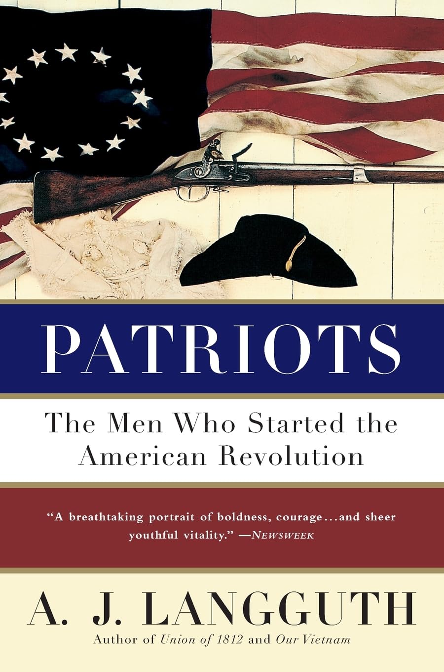 Patriots: The Men Who Started the American Revolution used book depot