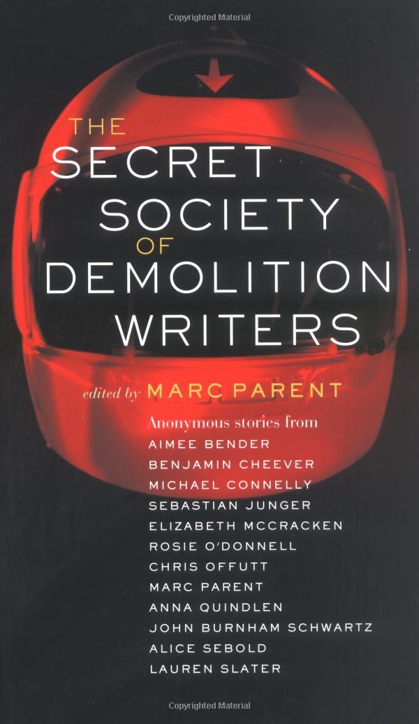 The Secret Society of Demolition Writers used book depot