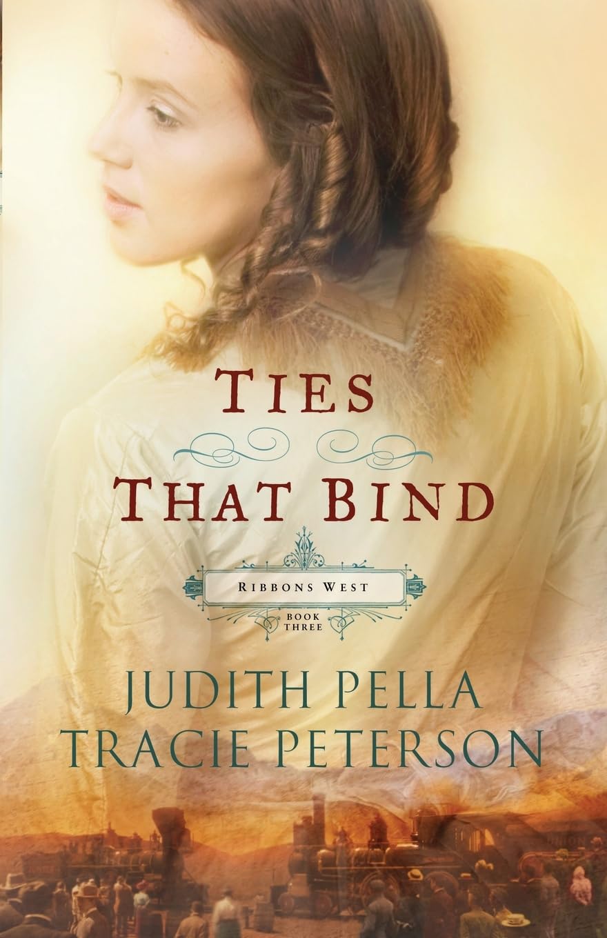 Ties that Bind (Ribbons West) (No 3) used book depot