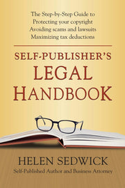 Self-Publisher's Legal Handbook: The Step-by-Step Guide to the Legal Issues of Self-Publishing used book depot