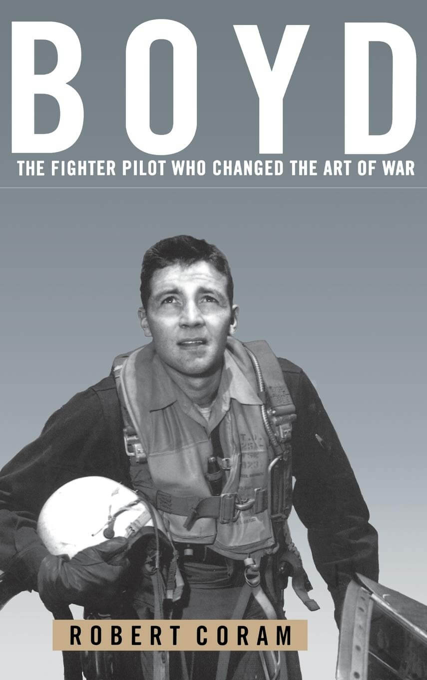Boyd: The Fighter Pilot Who Changed the Art of War used book depot