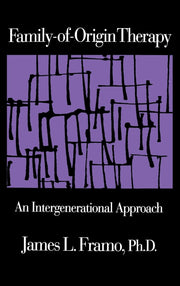 Family-Of-Origin Therapy: An Intergenerational Approach used book depot