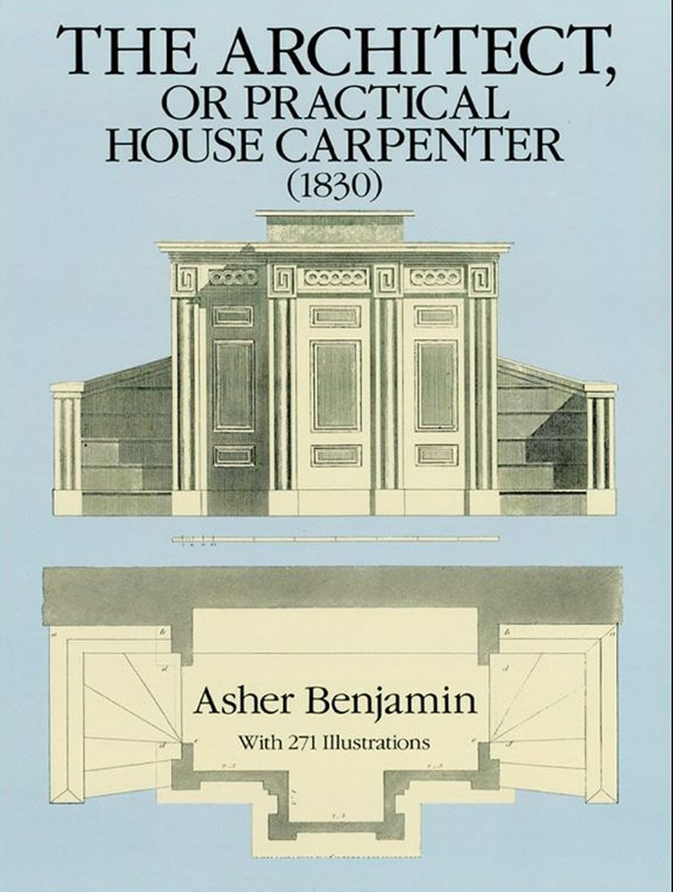 The Architect, or Practical House Carpenter, 1830 used book depot