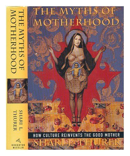 Myths of Motherhood used book depot