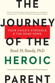 The Journey of the Heroic Parent: Your Child's Struggle & The Road Home used book depot