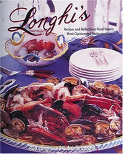 Longhi's: Recipes and Reflections from Maui's Most Opinionated Restaurateur used book depot