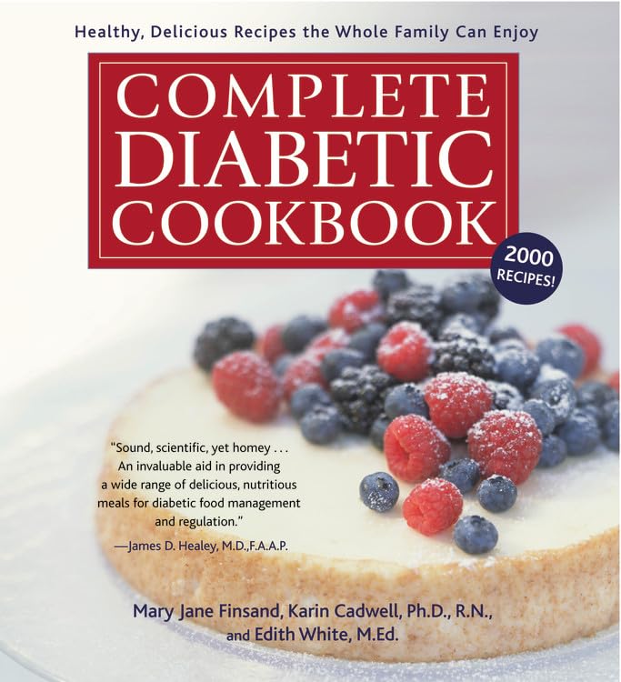 Complete Diabetic Cookbook: Healthy, Delicious Recipes the Whole Family Can Enjoy used book depot