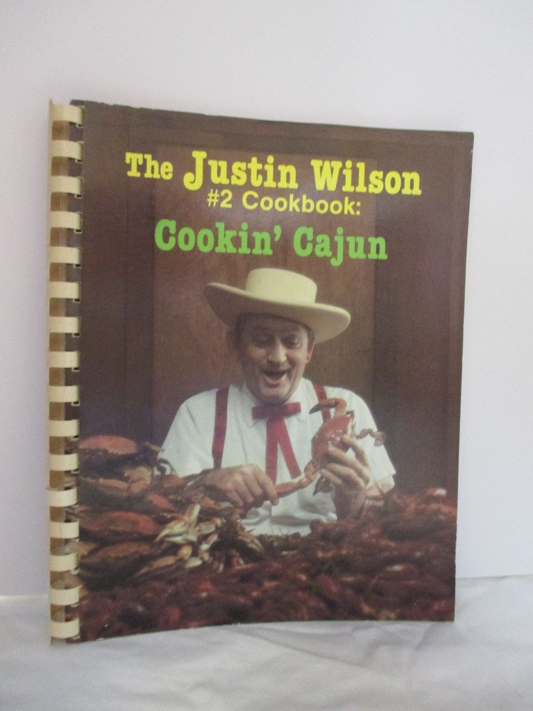 The Justin Wilson #2 Cookbook: Cookin' Cajun used book depot