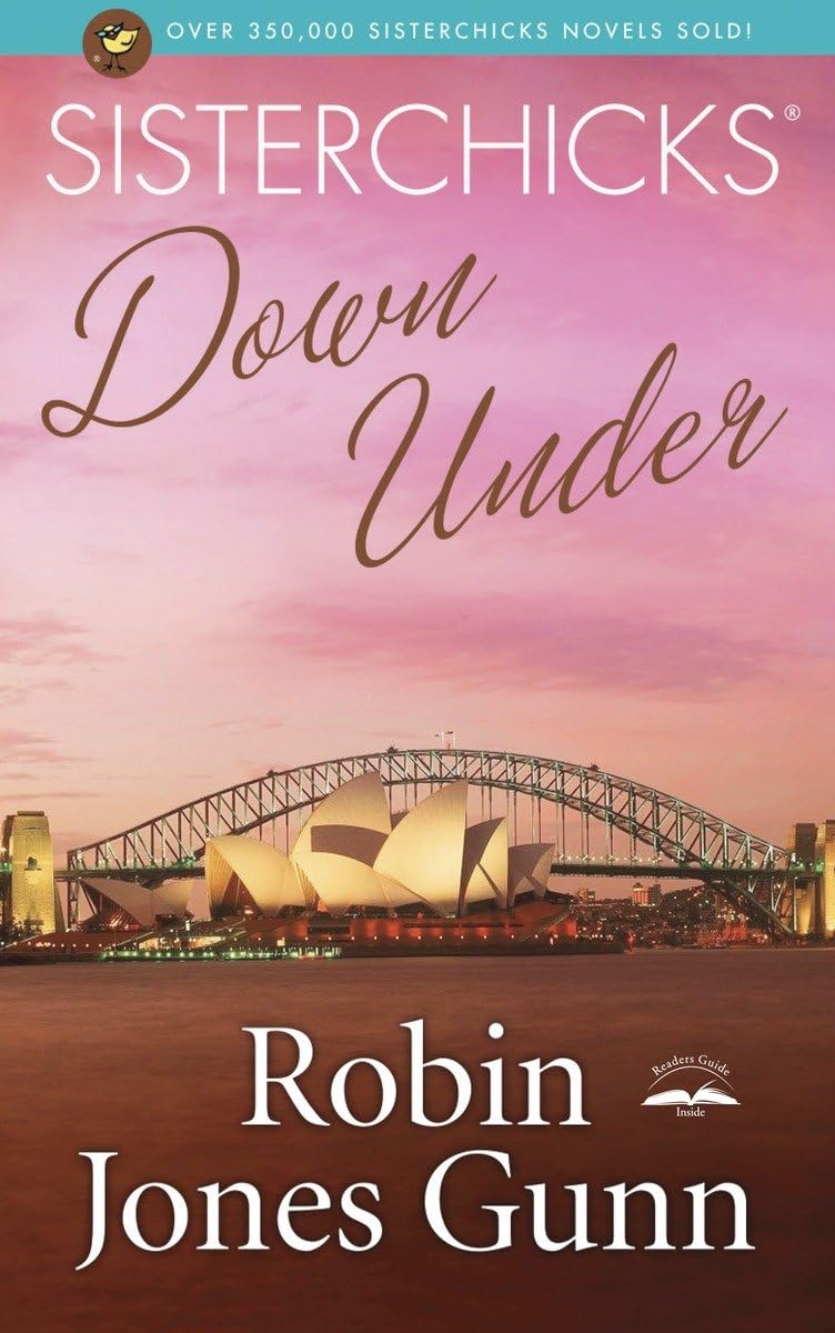 Sisterchicks Down Under (Sisterchicks Series #4) used book depot