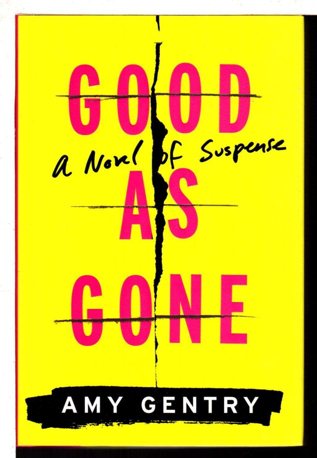 Good as Gone: A Novel of Suspense used book depot