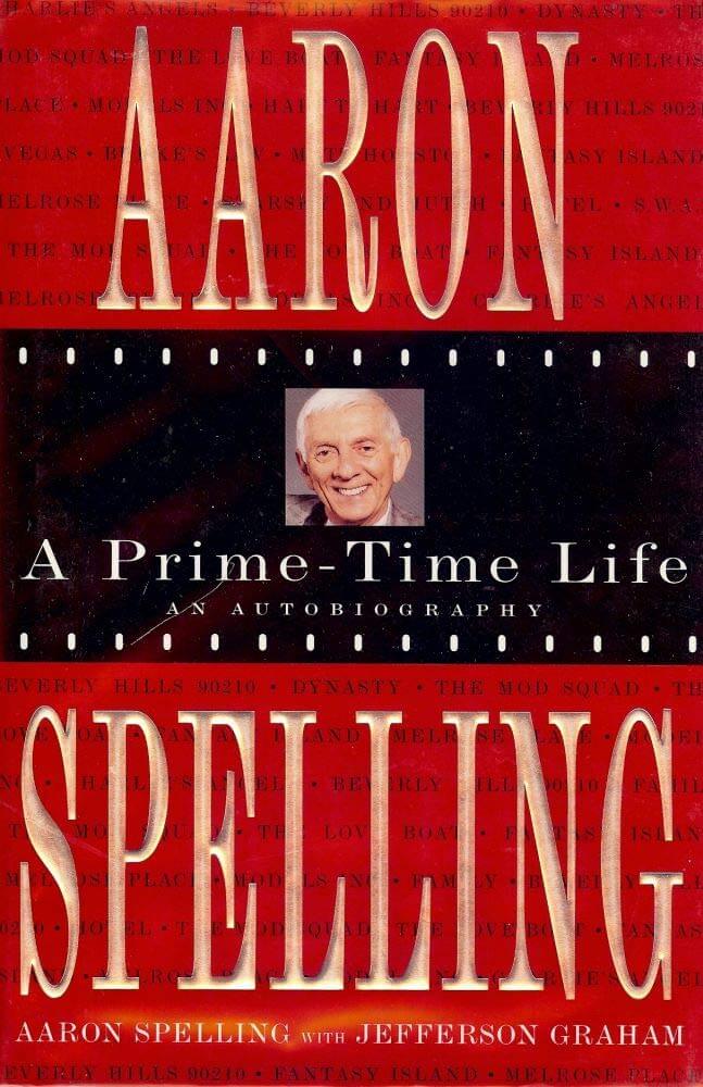 Aaron Spelling: A Prime-Time Life used book depot