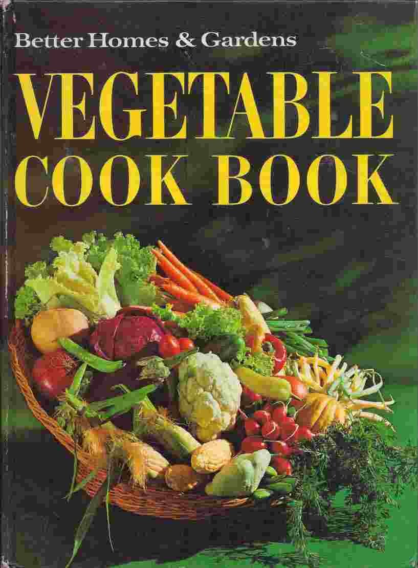 Better Homes and Gardens Vegetable Cook Book used book depot