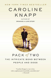 Pack of Two: The Intricate Bond Between People and Dogs used book depot
