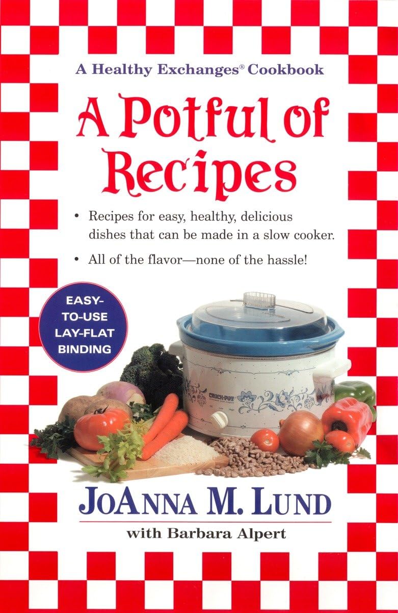 A Potful of Recipes: A Healthy Exchanges Cookbook used book depot