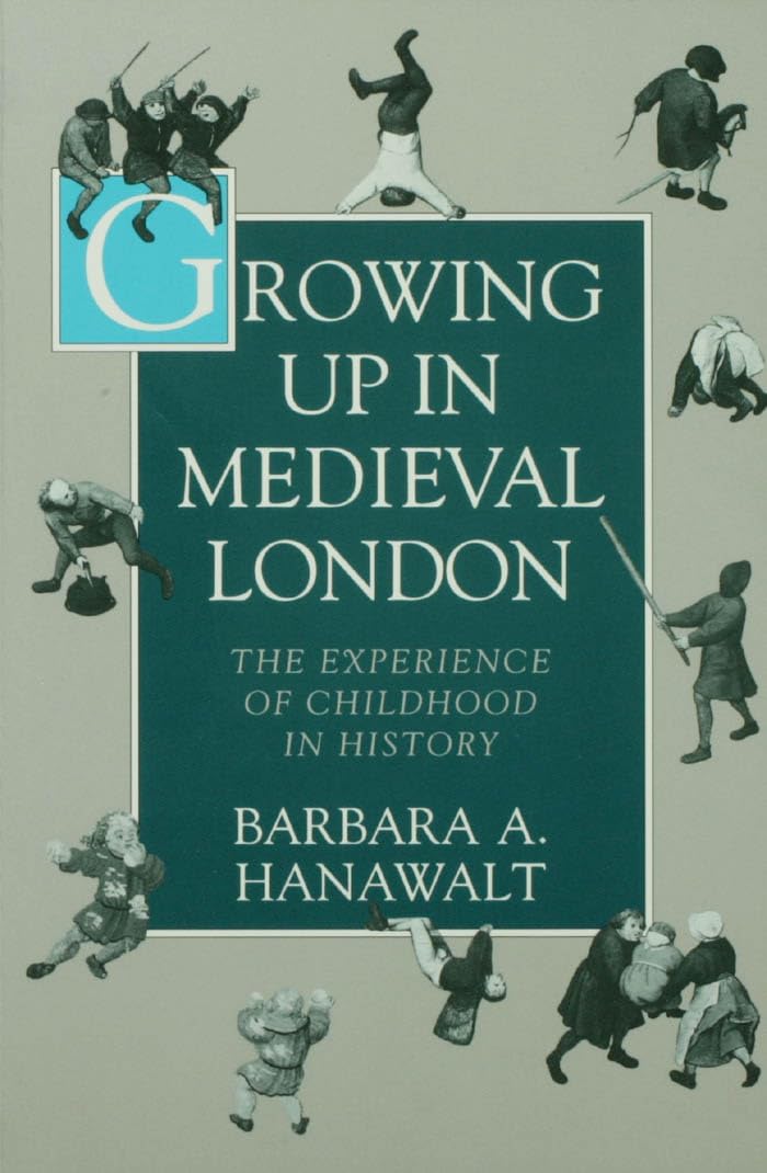 Growing Up in Medieval London: The Experience of Childhood in History used book depot