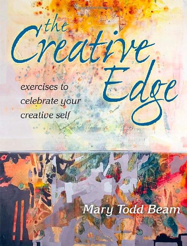 The Creative Edge: Exercises to Celebrate Your Creative Self used book depot