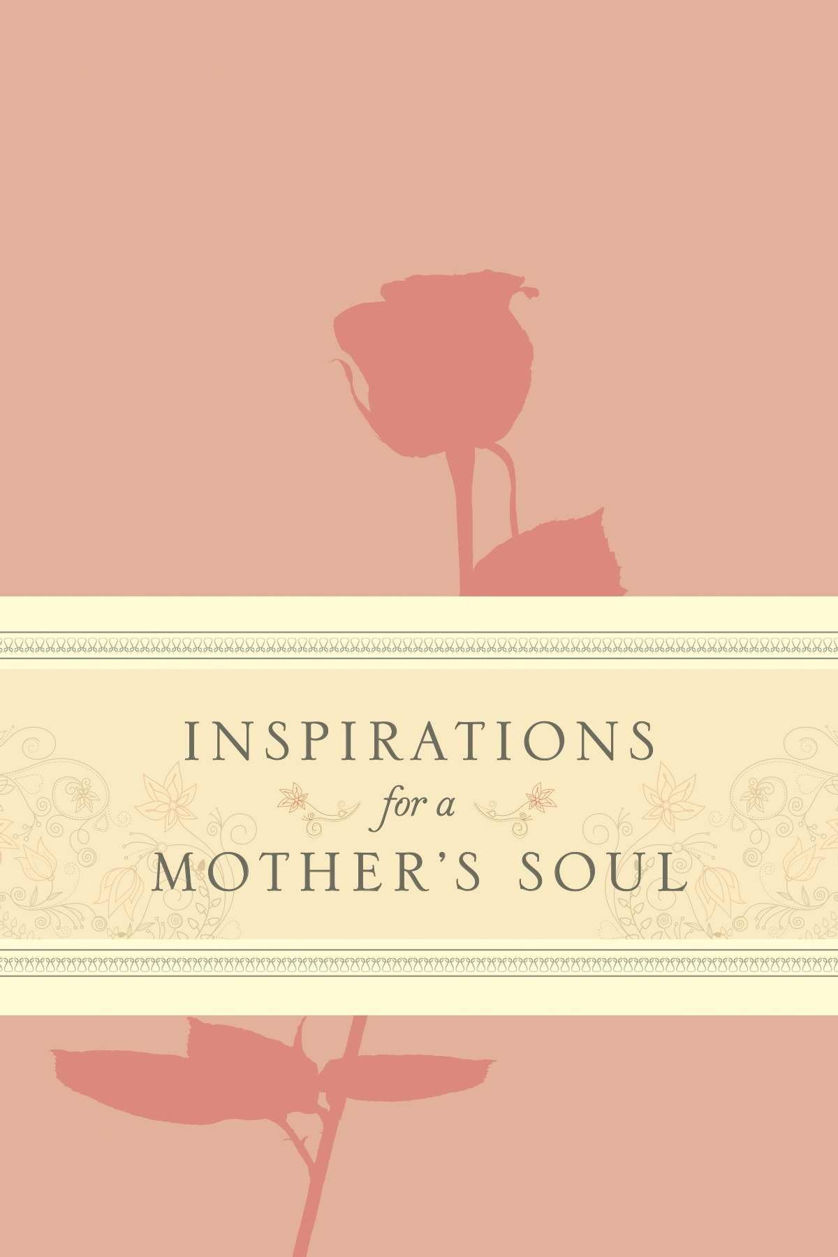 Inspirations for a Mother's Soul used book depot