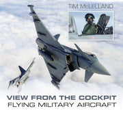 View from the Cockpit: Flying Military Aircraft used book depot