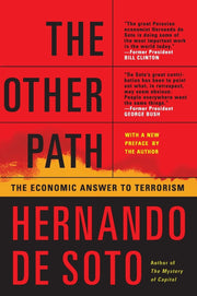 The Other Path: The Economic Answer to Terrorism used book depot