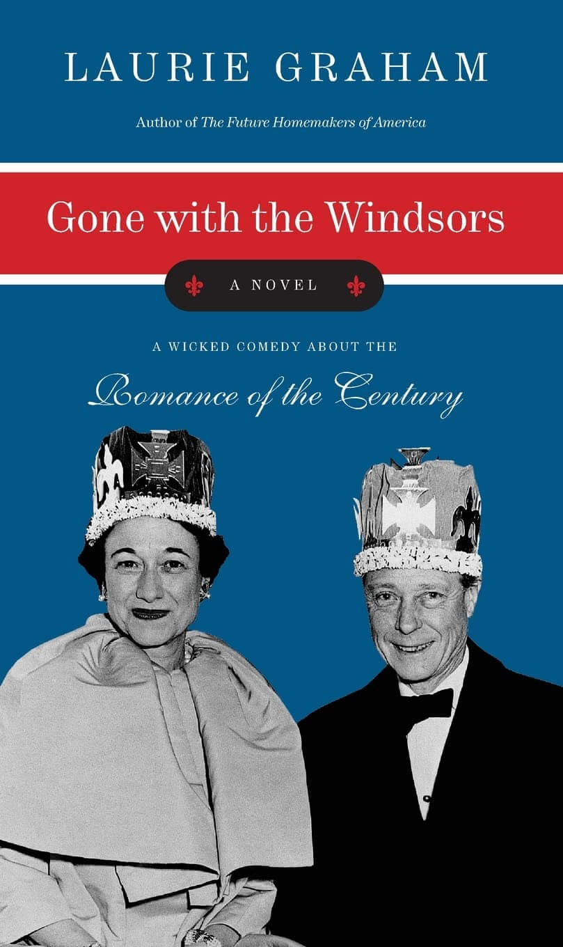 Gone with the Windsors: A Novel used book depot