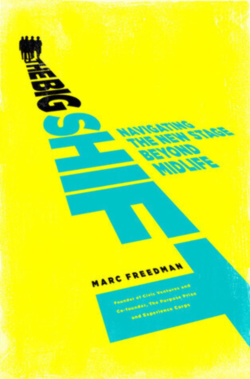 The Big Shift: Navigating the New Stage Beyond Midlife used book depot