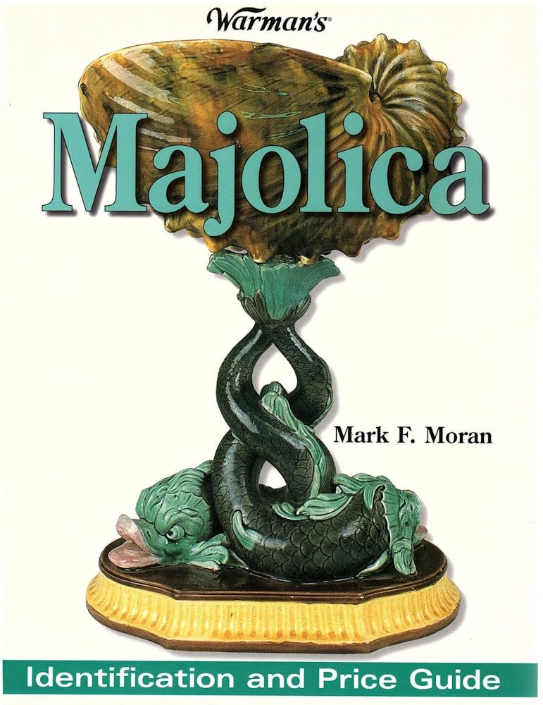 Warmans Majolica: Identification And Price Guide used book depot